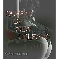 QUEEN OF NEW ORLEANS QUEEN OF NEW ORLEANS Kindle Paperback