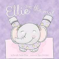 Ellie on the Mat Ellie on the Mat Paperback Hardcover