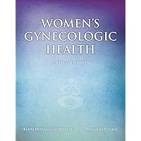 Women's Gynecologic Health, 2nd Edition Women's Gynecologic Health, 2nd Edition Hardcover eTextbook