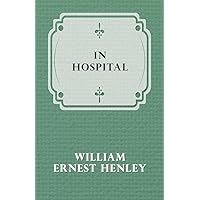 In Hospital In Hospital Paperback Kindle Hardcover