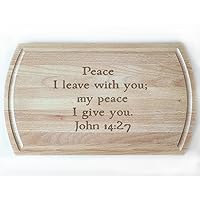Comforting John 14:27 'Peace I Leave with You' in Handwritten Style on a Cutting Board, Ideal for Peaceful Home Environment with Laser Engraving.