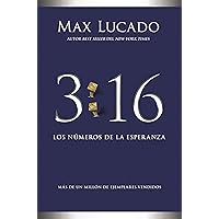 3:16: Los números de la esperanza (Spanish Edition) 3:16: Los números de la esperanza (Spanish Edition) Paperback Audible Audiobook Kindle
