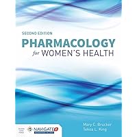 Pharmacology for Women’s Health Pharmacology for Women’s Health Paperback Kindle Hardcover