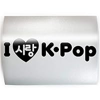 I Love K-POP - PICK COLOR & SIZE - Korean Pop Band Korea Fun KPOP Vinyl Decal Sticker B