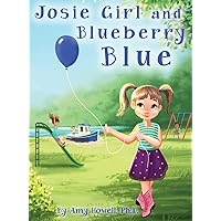 Josie Girl and Blueberry Blue