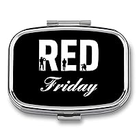 R.E.D Remember Everyone Deployed Red Friday 1 Square Pill Box for Purse Pocket 2 Compartment Medicine Tablet Holder Organizer Decorative Pill Case