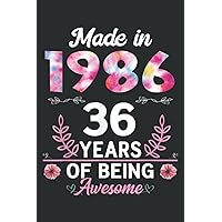 36 Years Old Gifts 36Th Birthday Born in 1986 Women Girls: Weekly Planner Journal: Notebook Planner,To Do List, Weekly Organizer (6