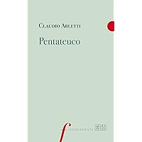Pentateuco (Italian Edition) Pentateuco (Italian Edition) Kindle Paperback