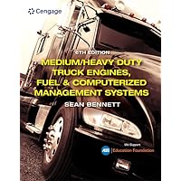 Medium/Heavy Duty Truck Engines, Fuel & Computerized Management Systems (MindTap Course List) Medium/Heavy Duty Truck Engines, Fuel & Computerized Management Systems (MindTap Course List) Hardcover eTextbook