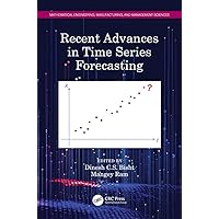 Recent Advances in Time Series Forecasting (Mathematical Engineering, Manufacturing, and Management Sciences) Recent Advances in Time Series Forecasting (Mathematical Engineering, Manufacturing, and Management Sciences) Kindle Hardcover