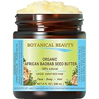 ORGANIC BAOBAB SEED OIL BUTTER 100% Natural RAW VIRGIN UNREFINED for Skin, Hair, Lip and Nail Care. 8 Fl. oz. - 240 ml.