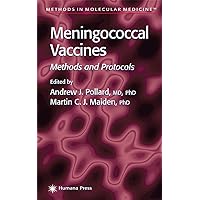 Meningococcal Vaccines: Methods and Protocols (Methods in Molecular Medicine, 66) Meningococcal Vaccines: Methods and Protocols (Methods in Molecular Medicine, 66) Hardcover Paperback
