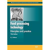 Food Processing Technology: Principles and Practice (Woodhead Publishing in Food Science, Technology and Nutrition) Food Processing Technology: Principles and Practice (Woodhead Publishing in Food Science, Technology and Nutrition) Paperback eTextbook