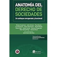 Anatomía del Derecho de Sociedades: Un enfoque comparado y funcional (Spanish Edition) Anatomía del Derecho de Sociedades: Un enfoque comparado y funcional (Spanish Edition) Paperback Kindle