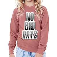 No Bad Days Kids' Raglan Sweatshirt - Positive Vibes Sponge Fleece Sweatshirt - Quote Design Sweatshirt