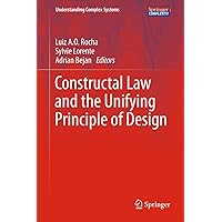 Constructal Law and the Unifying Principle of Design (Understanding Complex Systems) Constructal Law and the Unifying Principle of Design (Understanding Complex Systems) Kindle Hardcover Paperback