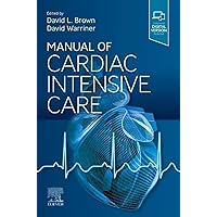 Manual of Cardiac Intensive Care Manual of Cardiac Intensive Care Paperback Kindle