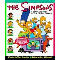 The Simpsons : A Complete Guide to Our Favorite Family The Simpsons : A Complete Guide to Our Favorite Family Hardcover Paperback