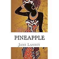 Pineapple: Conflict within Pineapple: Conflict within Paperback Kindle