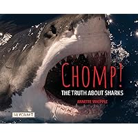 Chomp! Truth About Sharks by Annette Whipple | Grade Range 2-4, Age Range 8-12 | Reycraft Books (The Truth About Series) Chomp! Truth About Sharks by Annette Whipple | Grade Range 2-4, Age Range 8-12 | Reycraft Books (The Truth About Series) Hardcover Paperback