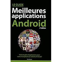 Guide des meilleures applications Android, 2e Guide des meilleures applications Android, 2e Paperback