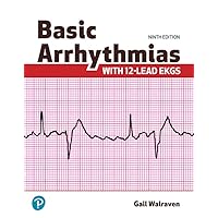 Basic Arrhythmias With 12-Lead EKGs Basic Arrhythmias With 12-Lead EKGs Paperback Kindle