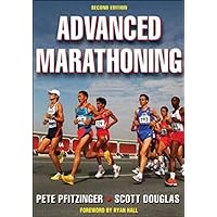 Advanced Marathoning Advanced Marathoning Paperback