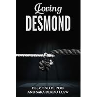 Loving Desmond Loving Desmond Paperback Kindle