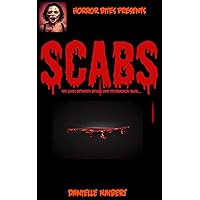 Scabs (Horror Bites) Scabs (Horror Bites) Kindle