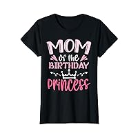 Mom of the Birthday Princess Family Crown Heart T-Shirt