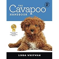 The Cavapoo Handbook: The Essential Guide for New & Prospective Cavapoo Owners (Canine Handbooks) The Cavapoo Handbook: The Essential Guide for New & Prospective Cavapoo Owners (Canine Handbooks) Paperback Kindle