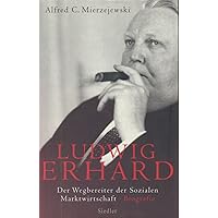 Ludwig Erhard Ludwig Erhard Hardcover