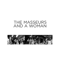 Masseurs and a Woman