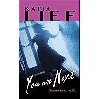 You Are Next (Karin Schaeffer Book 1) You Are Next (Karin Schaeffer Book 1) Kindle Audible Audiobook Mass Market Paperback Hardcover Paperback Audio CD