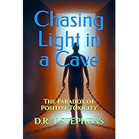 Chasing Light in a Cave: The Paradox of Positive Toxicity
