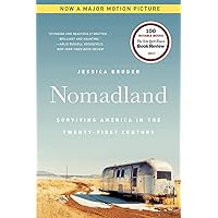 Nomadland: Surviving America in the Twenty-First Century Nomadland: Surviving America in the Twenty-First Century Paperback Kindle Audible Audiobook Hardcover Audio CD