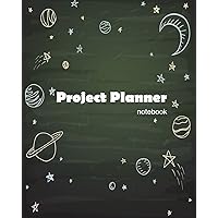 Project Planner Notebook: Project Management Forms, Project Management Workbook, Project Planner Notebook, Organize Notes, To Do, Ideas, Follow Up Chalkboard Green
