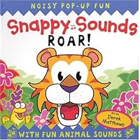 Snappy Sounds: Roar! Snappy Sounds: Roar! Hardcover