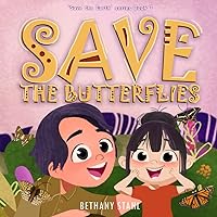 Save the Butterflies (Save the Earth)