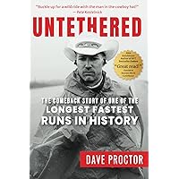 Untethered: The Comeback Story of One of The Longest Fastest Runs In History Untethered: The Comeback Story of One of The Longest Fastest Runs In History Paperback Audible Audiobook Kindle