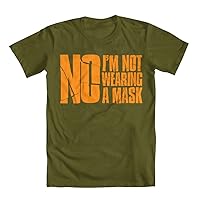Men's No, I'm Not Wearing a Mask Halloween T-Shirt