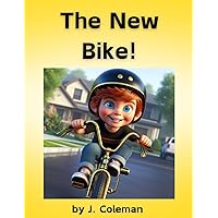 The New Bike! ((a Patterson Road book))