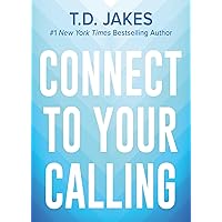 Connect to Your Calling Connect to Your Calling Hardcover