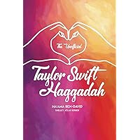 The Unofficial Taylor Swift Haggadah (Hebrew Edition) The Unofficial Taylor Swift Haggadah (Hebrew Edition) Paperback