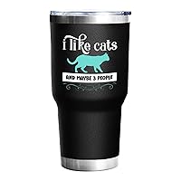 I Like Cat And Maybe 3 People Insulated Water Bottles,Gifts For Godmother,Insulated Wine Tumbler With Lid For Home