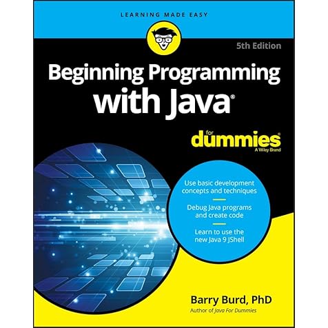 Beginning Programming with Java For Dummies Beginning Programming with Java For Dummies Paperback