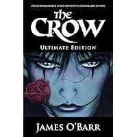 The Crow - Ultimate Edition The Crow - Ultimate Edition Hardcover Kindle