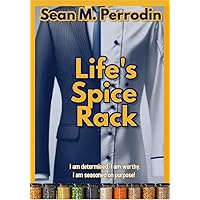 Life’s Spice Rack