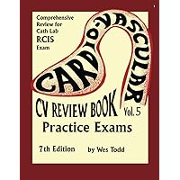 Practice Exams (Todd's Cardiovascular Review Books)
