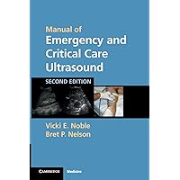 Manual of Emergency and Critical Care Ultrasound Manual of Emergency and Critical Care Ultrasound Paperback Kindle Printed Access Code